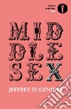 Middlesex libro di Eugenides Jeffrey