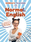 NormaL English. Il mio metodo fast, fun and fantastic libro di Cerletti Norma