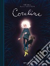 Coraline. Ediz. anniversario libro di Gaiman Neil