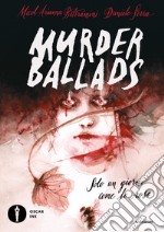 Murder ballads libro