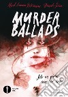 Murder ballads libro