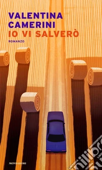 Io vi salverò libro