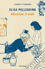 Albicocche al miele