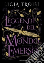 Leggende del mondo emerso. La saga completa libro