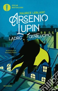 Arsenio Lupin. Ladro gentiluomo