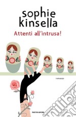 Attenti all'intrusa! libro