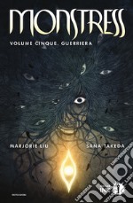 Monstress. Vol. 5: Guerriera libro