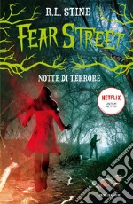 Notte di terrore. Fear Street libro