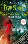 Notte di terrore. Fear Street libro