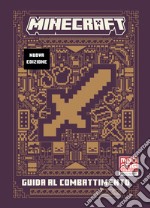 Minecraft. Guida al combattimento libro