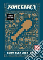 Minecraft. Guida alla creatività libro