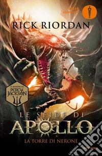 La torre di Nerone. Le sfide di Apollo. Vol. 5 libro