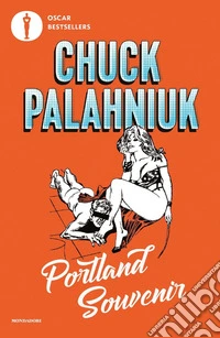 Portland souvenir. Gente, luoghi e stranezze del Pacific Northwest libro