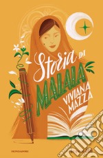 Storia di Malala. Ediz. speciale. Imperdibili libro