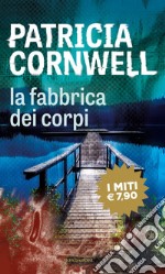 La fabbrica dei corpi libro