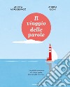 Il viaggio delle parole libro