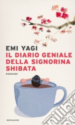 Il diario geniale della signorina Shibata libro