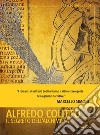 Il segreto dell'alchimista libro di Colitto Alfredo