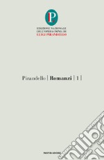 Romanzi. Vol. 1: Il turno-L'esclusa libro