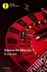 Il talento. Ediz. integrale libro