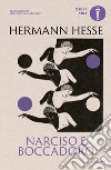 Narciso e Boccadoro libro di Hesse Hermann
