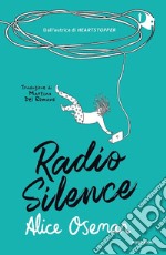 Radio silence libro