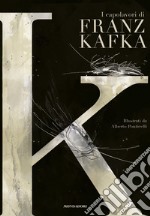 K. I capolavori di Franz Kafka libro