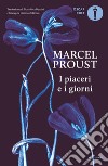 I piaceri e i giorni libro