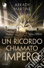 Un ricordo chiamato impero