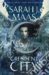 La casa di cielo e aria. Crescent City libro di Maas Sarah J.