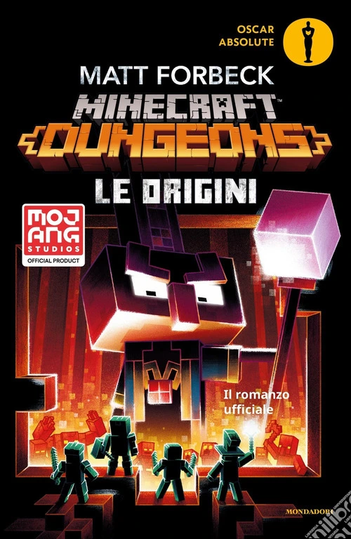 Le origini. Minecraft Dungeons