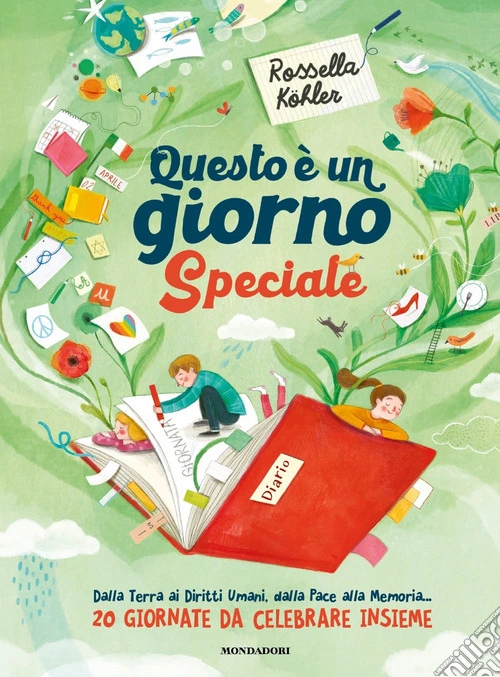 Questo è un giorno speciale. Dalla Terra ai Diritti Umani, dalla Pace, alla Memoria... 20 giornate da celebrare insieme