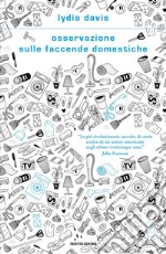 Osservazione sulle faccende domestiche