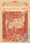 I Mabinogion libro di Walton Evangeline