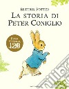 La storia di Peter Coniglio. Ediz. a colori libro