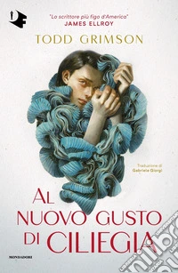 Al nuovo gusto di ciliegia libro