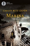 Marina libro di Ruiz Zafón Carlos