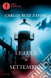 Le luci di settembre libro