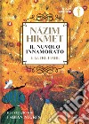 Il Nuvolo innamorato e altre fiabe libro di Hikmet Nazim