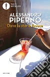 Dove la storia finisce libro