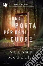 Una porta per ogni cuore libro