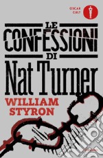 Le confessioni di Nat Turner libro