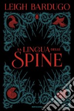 La lingua delle spine libro