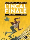 L'Incal finale. Ediz. integrale libro