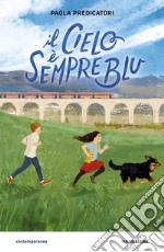 Il cielo è sempre blu libro