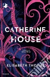 Catherine house libro