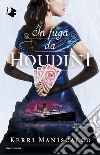 In fuga da Houdini libro