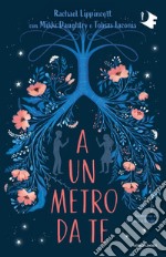 A un metro da te libro