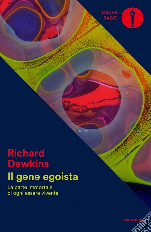 Il gene egoista. La parte immortale di ogni essere vivente