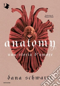 Anatomy. Una storia d'amore